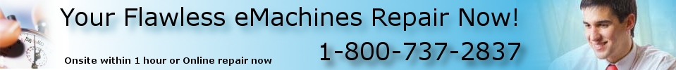 eMachines Computer Repair eMachines Computer Repair