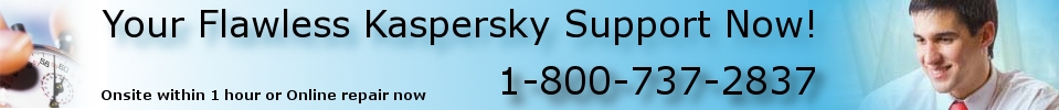 Kaspersky Support Kaspersky Support